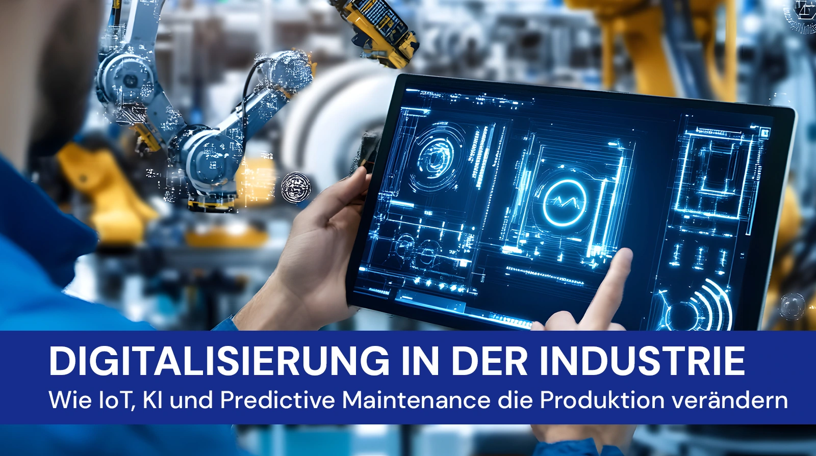 Digitalisierung Industrie